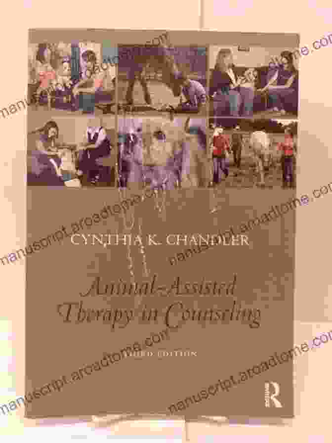 Animal Assisted Therapy Book Cover By Cynthia Chandler Animal Assisted Therapy In Counseling Cynthia K Chandler