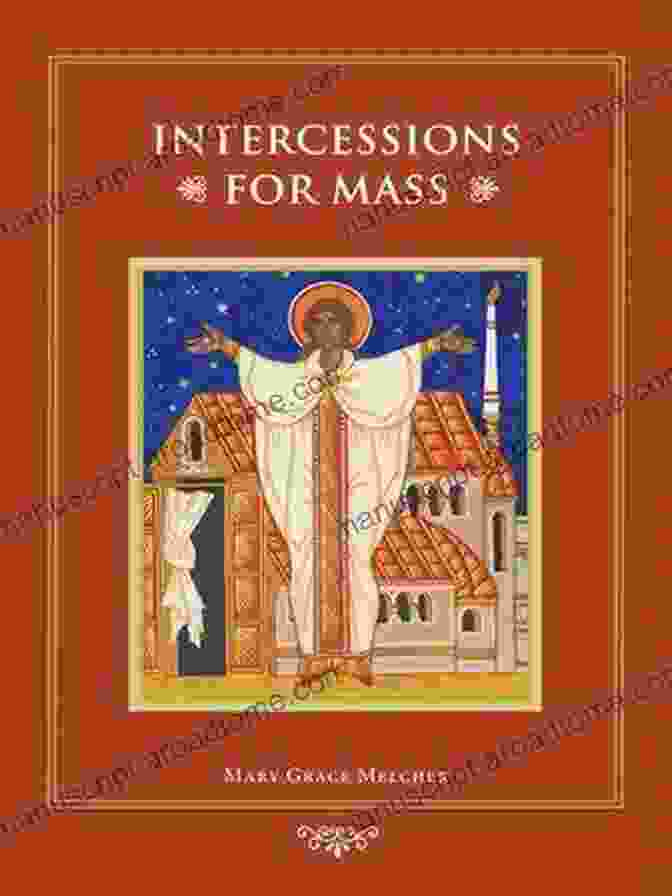 Book Cover Of 'Intercessions For Mass' Intercessions For Mass Richard Shenkman