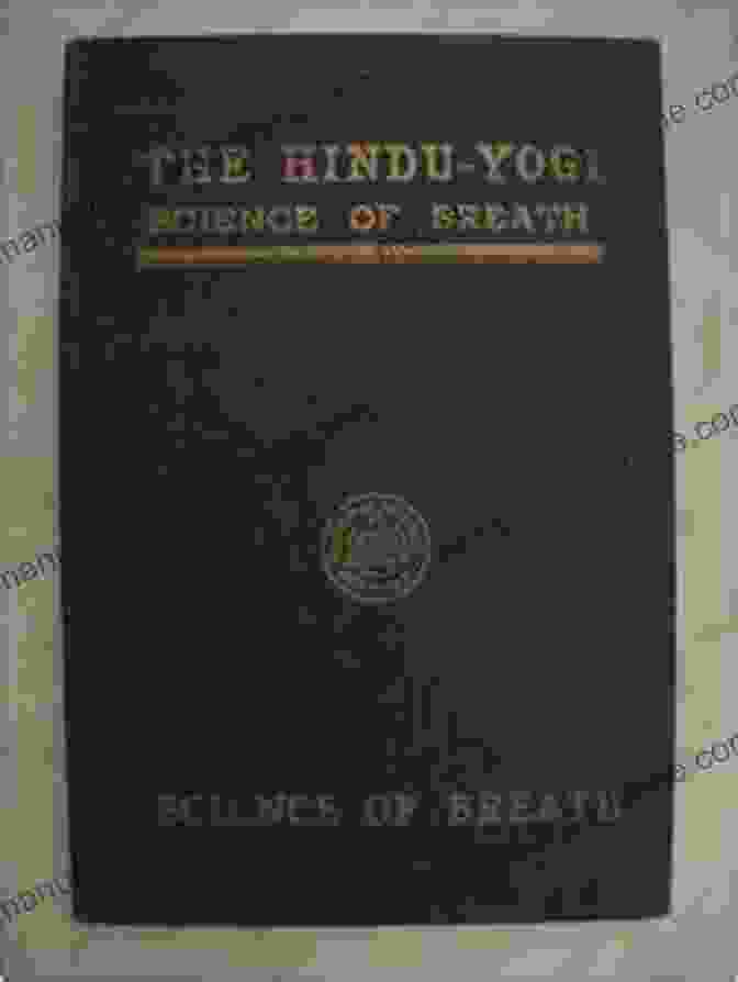 Book Cover Of The Hindu Yogi Science Of Breath The Hindu Yogi Science Of Breath