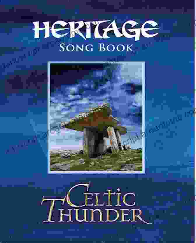 Celtic Thunder Heritage Songbook Celtic Thunder Heritage Songbook (PIANO VOIX GU)