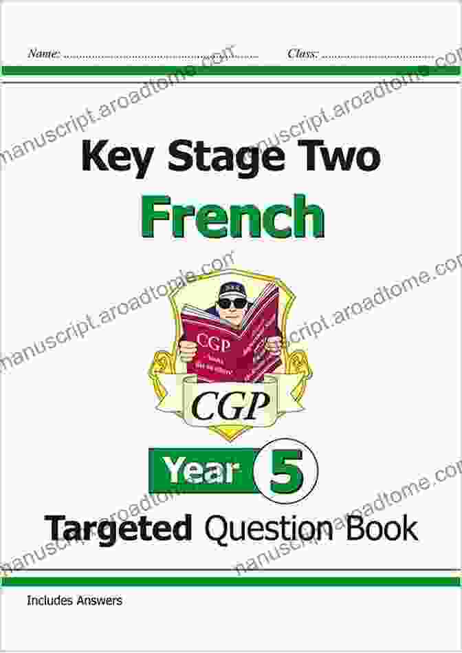 CGP KS2 French Targeted Question Book KS2 French Targeted Question Year 4 (CGP KS2 Languages)