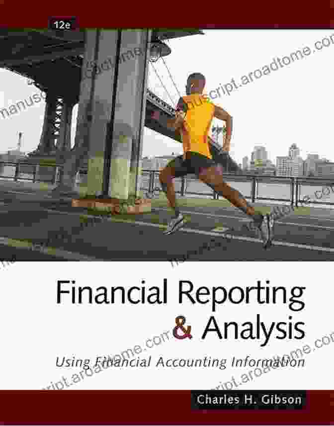 Charles Gibson's Financial Reporting And Analysis Book Cover Financial Reporting And Analysis Charles H Gibson