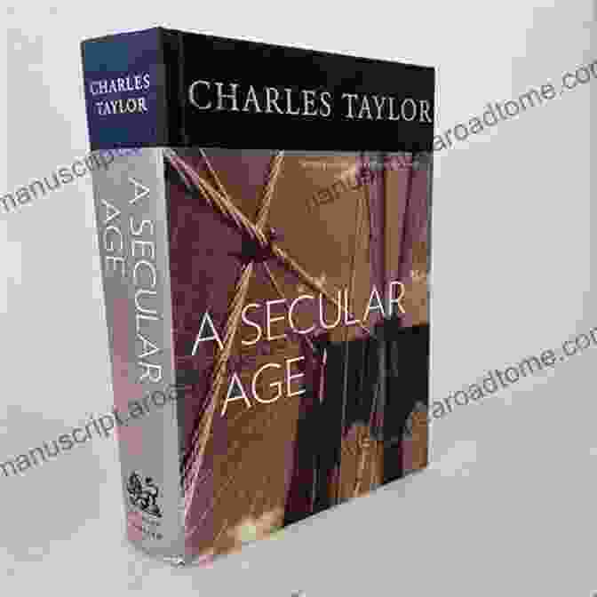 Charles Taylor, Author Of Secular Age A Secular Age Charles Taylor