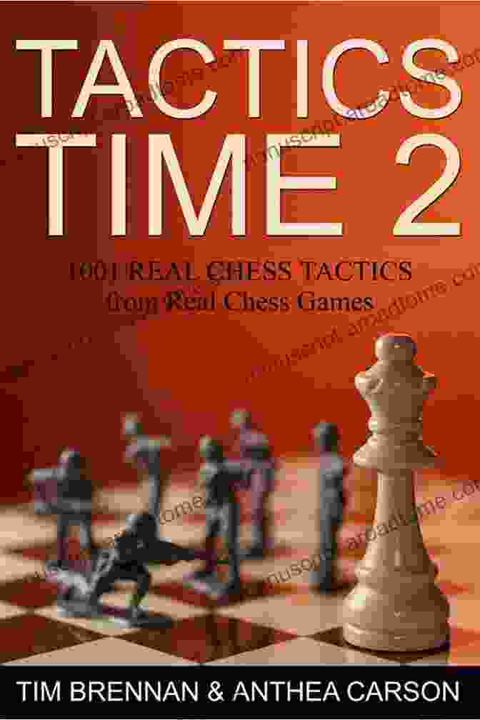 Chess Tactics Puzzles Book Cover 100 Middlegame Chess Puzzles For Intermediate Players (Rating 1200 1500): 100 Real Life Chess Tactics Puzzles To Make You A Better Player (Chess Puzzles And Tactics Middle Game 2)