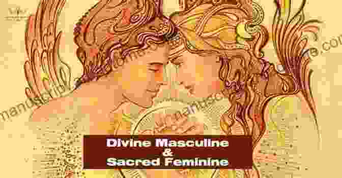 Couple Holding Hands, Representing The Sacred Masculine And Feminine 14 Steps To Awaken The Sacred Feminine: Women In The Circle Of Mary Magdalene