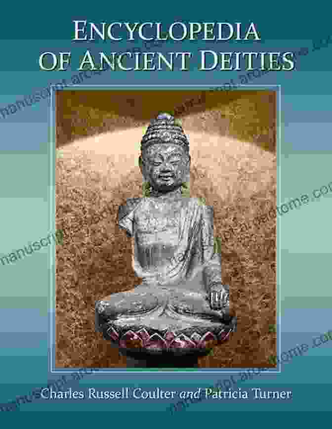 Cover Of 'The Encyclopedia Of Ancient Deities' By Charles Russell Coulter Encyclopedia Of Ancient Deities Charles Russell Coulter