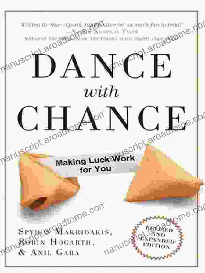 Dance With Chance Book Cover Dance With Chance: Making Luck Work For You