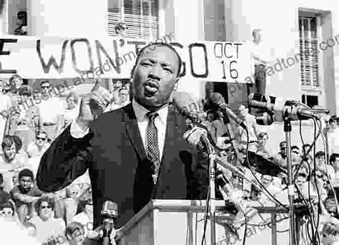 Dr. Martin Luther King Jr. Leading A Peaceful Protest During The Civil Rights Movement The Beloved Community: How Faith Shapes Social Justice From The Civil Rights Movement To Today