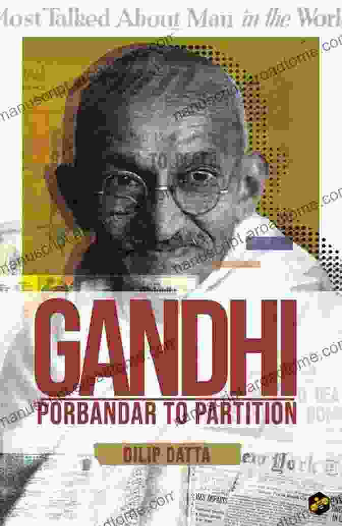 Gandhi: Porbandar To Partition Book Cover GANDHI: PORBANDAR TO PARTITION (BEE E Book)