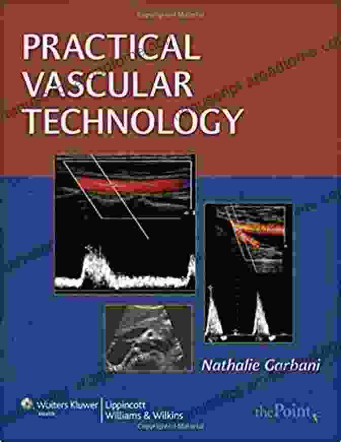 Practical Vascular Technology Comprehensive Laboratory Text Book Cover Practical Vascular Technology: A Comprehensive Laboratory Text