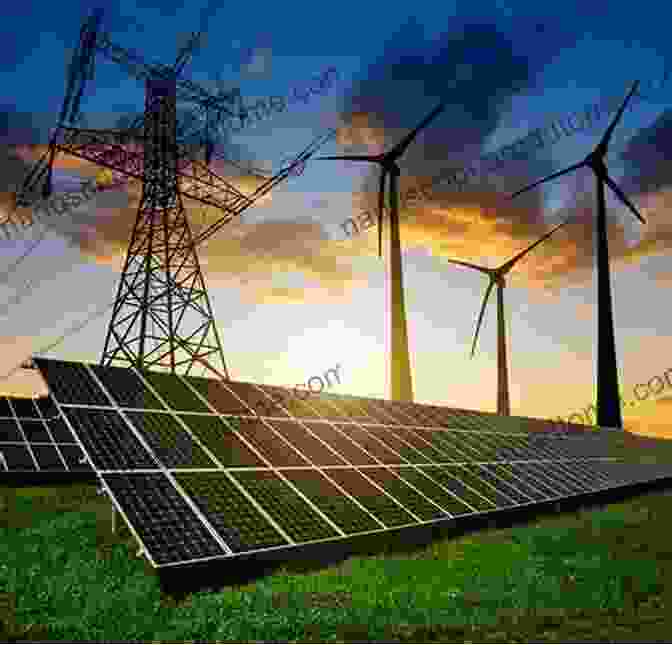 Renewable Energy Sources, Such As Solar Panels And Wind Turbines, Representing The Transition Towards A Sustainable Future To Modern Climate Change