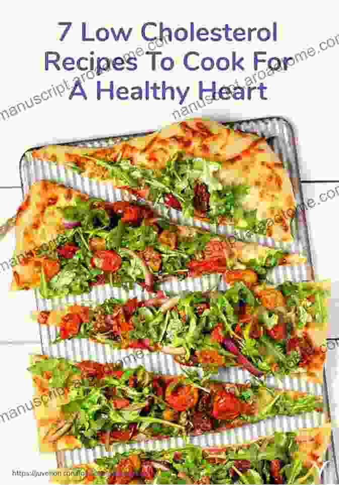 The Dietary Guide To Maintaining Sound Heart Health With Low Cholesterol Recipes The Dietary Guide To Maintaining Sound Heart Health With Low Cholesterol Recipe