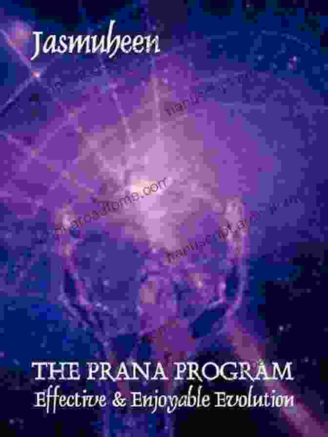 The Prana Program Book Cover The Prana Program Effective Enjoyable Evolution