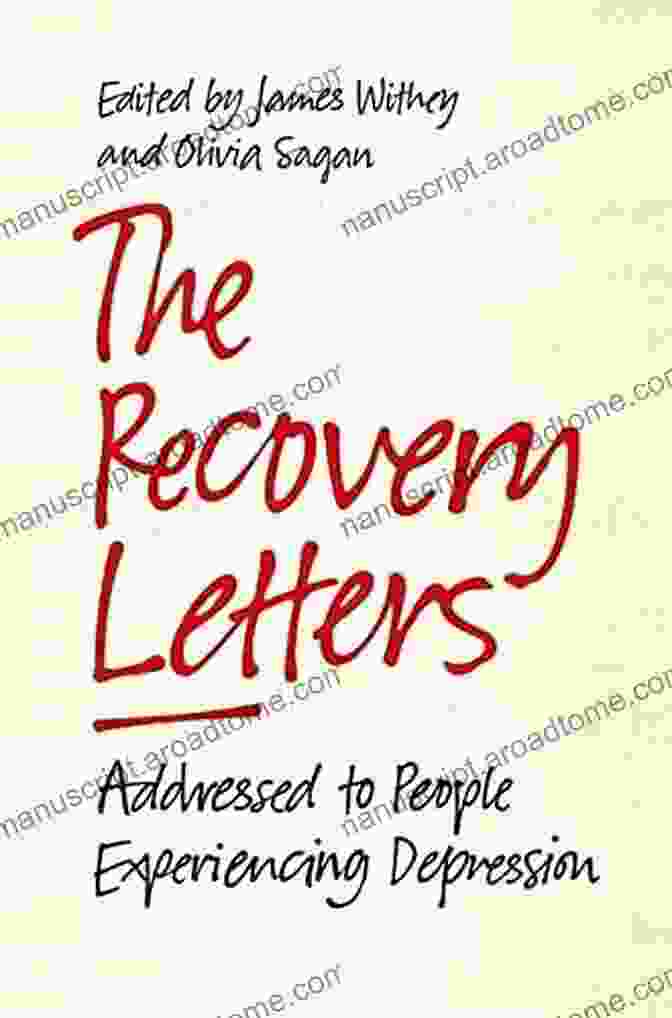 The Recovery Letters: Addressed To People Experiencing Depression