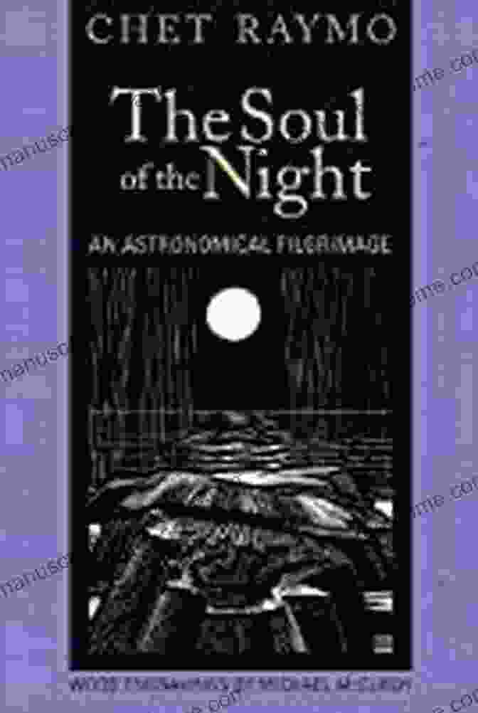 The Soul Of The Night: An Astronomical Pilgrimage Book Cover The Soul Of The Night: An Astronomical Pilgrimage