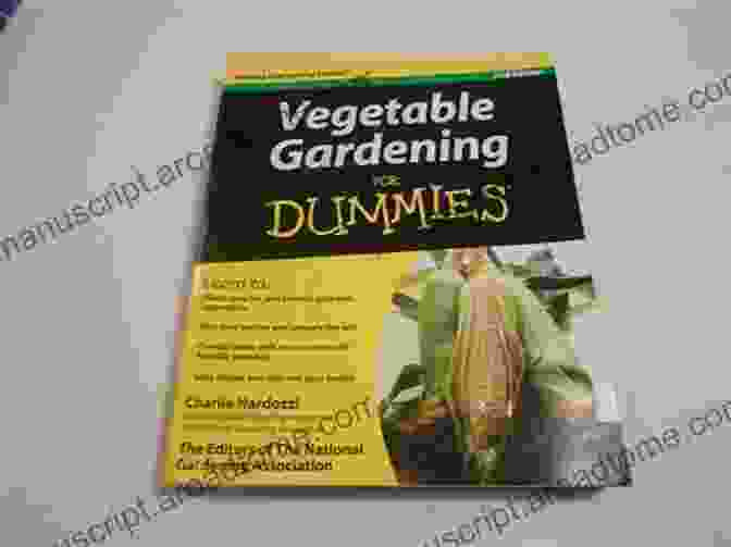 Vegetable Gardening For Dummies By Charlie Nardozzi Vegetable Gardening For Dummies Charlie Nardozzi