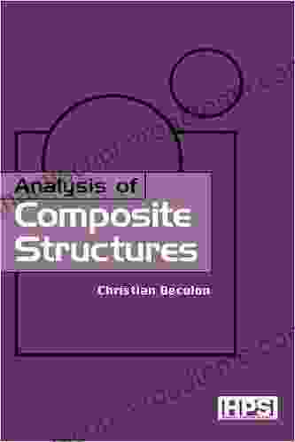 Analysis Of Composite Structures Christian Decolon