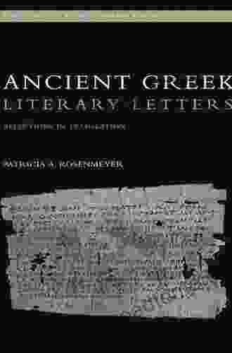 Ancient Greek Literary Letters: Selections in Translation (Routledge Classical Translations)