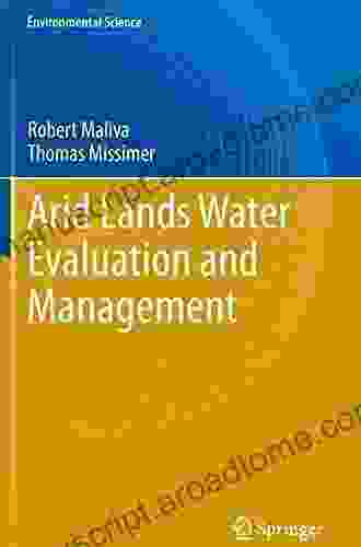 Arid Lands Water Evaluation and Management (Environmental Science and Engineering)