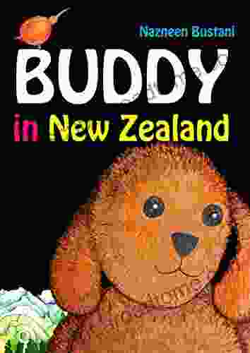 Buddy In New Zealand (Buddy S Travel Adventures 1)