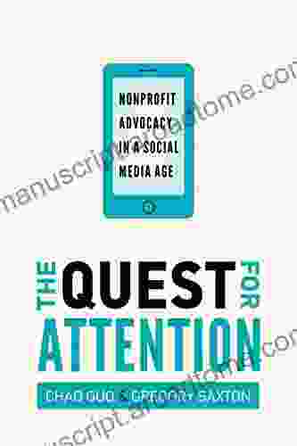 The Quest for Attention: Nonprofit Advocacy in a Social Media Age