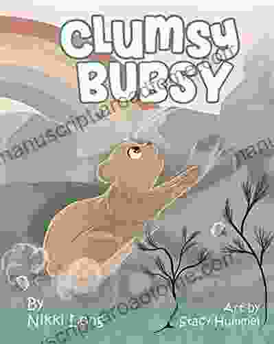 Clumsy Bubsy Nikki Long