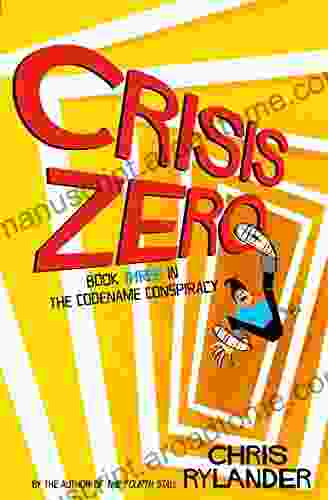 Crisis Zero (Codename Conspiracy 3)