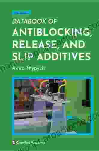 Databook Of Antiblocking Release And Slip Additives