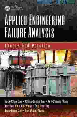 Applied Engineering Failure Analysis: Theory And Practice