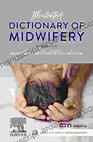 Illustrated Dictionary Of Midwifery Australian/New Zealand Version 3e EPub