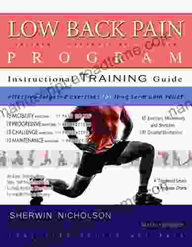 Low Back Pain Program: Effective Targeted Exercises For Long Term Pain Relief