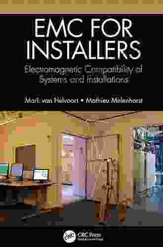 EMC For Installers: Electromagnetic Compatibility Of Systems And Installations