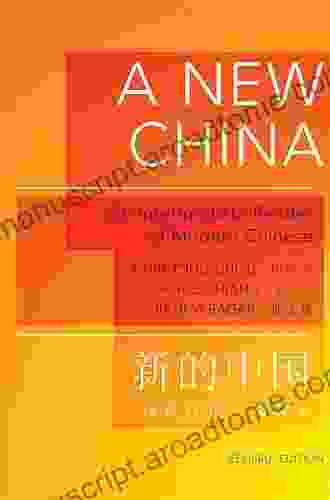 A New China: An Intermediate Reader of Modern Chinese Revised Edition (The Princeton Language Program: Modern Chinese 24)