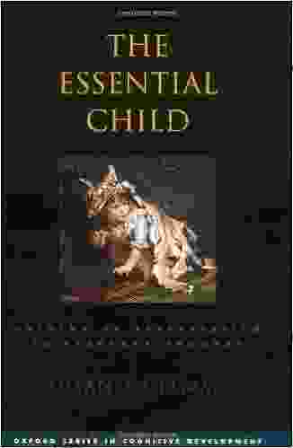 The Essential Child: Origins of Essentialism in Everyday Thought (Oxford in Cognitive Development)