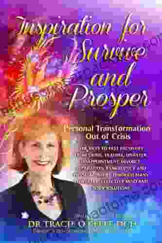 Inspiration For Survive And Prosper: Personal Transformation Out Of Crisis