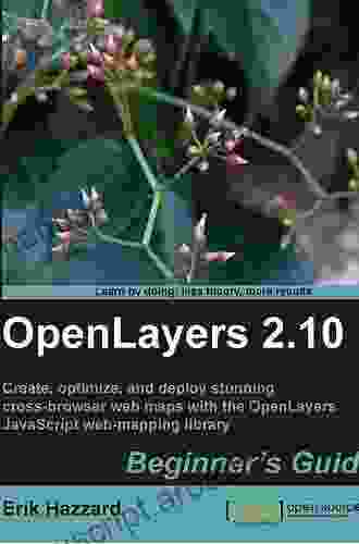 OpenLayers 2 10 Beginner S Guide Erik Hazzard