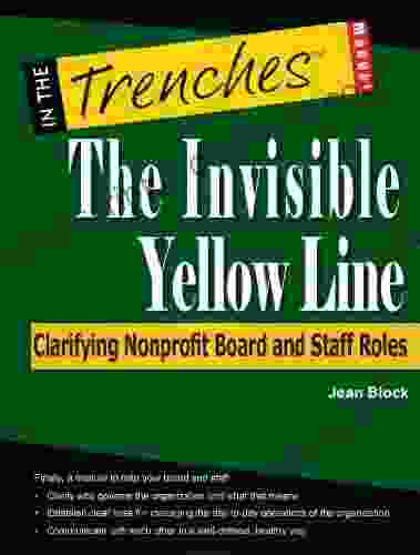 The Invisible Yellow Line: Clarifying Nonprofit Board And Staff Roles