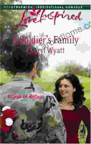 A Soldier S Family (Wings Of Refuge 2)