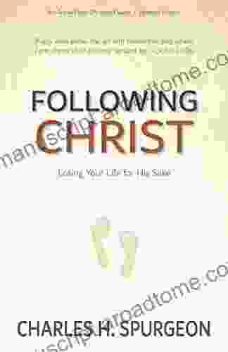 Following Christ Annotated Updated : Losing Your Life For His Sake