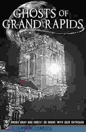 Ghosts Of Grand Rapids (Haunted America)