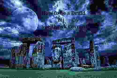 How To Be A Druid