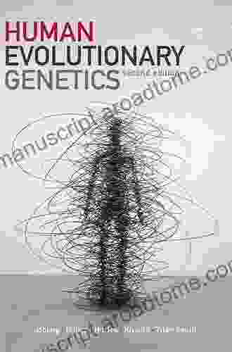 Human Evolutionary Genetics Second Edition