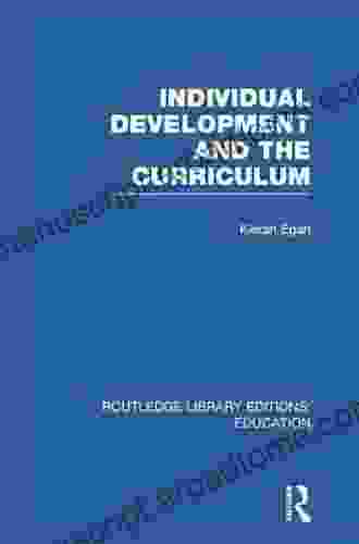 Individual Development And The Curriculum (Routledge Library Editions: Education)