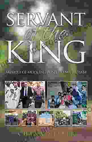 Servant Of The King: Memoir Of Modern Apostle Kemper Crabb