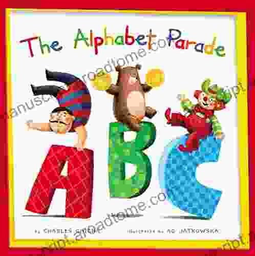 The Alphabet Parade (My Little School House)