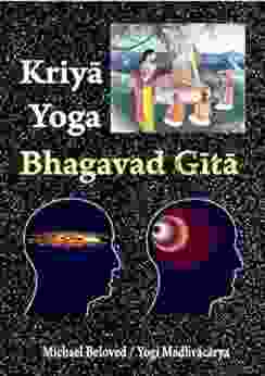 Kriya Yoga Bhagavad Gita (Commentaries)