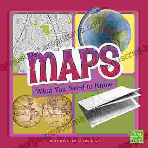 Maps: What You Need To Know (Fact Files)