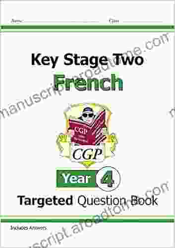 KS2 French Targeted Question Year 4 (CGP KS2 Languages)