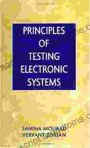 Principles of Testing Electronic Systems