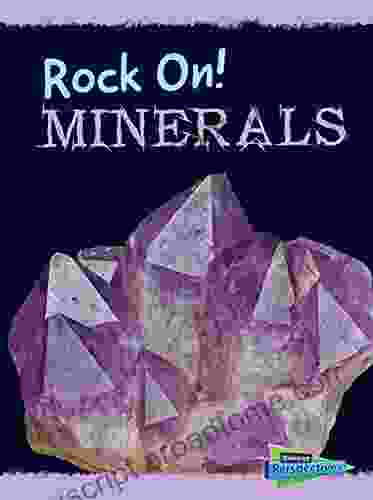 Minerals (Rock On ) Chris Oxlade